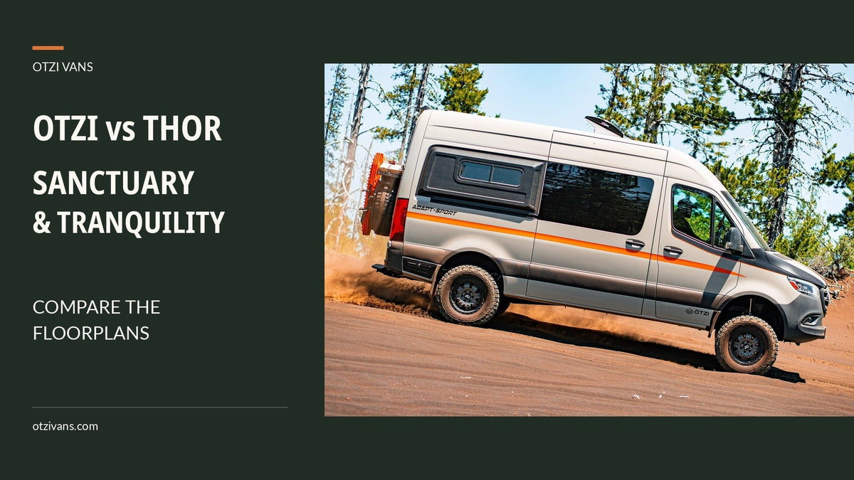 Otzi vs Thor Sanctuary and Tranquility: Compare the floorplans. Authentic Otzi adventure van photograph.